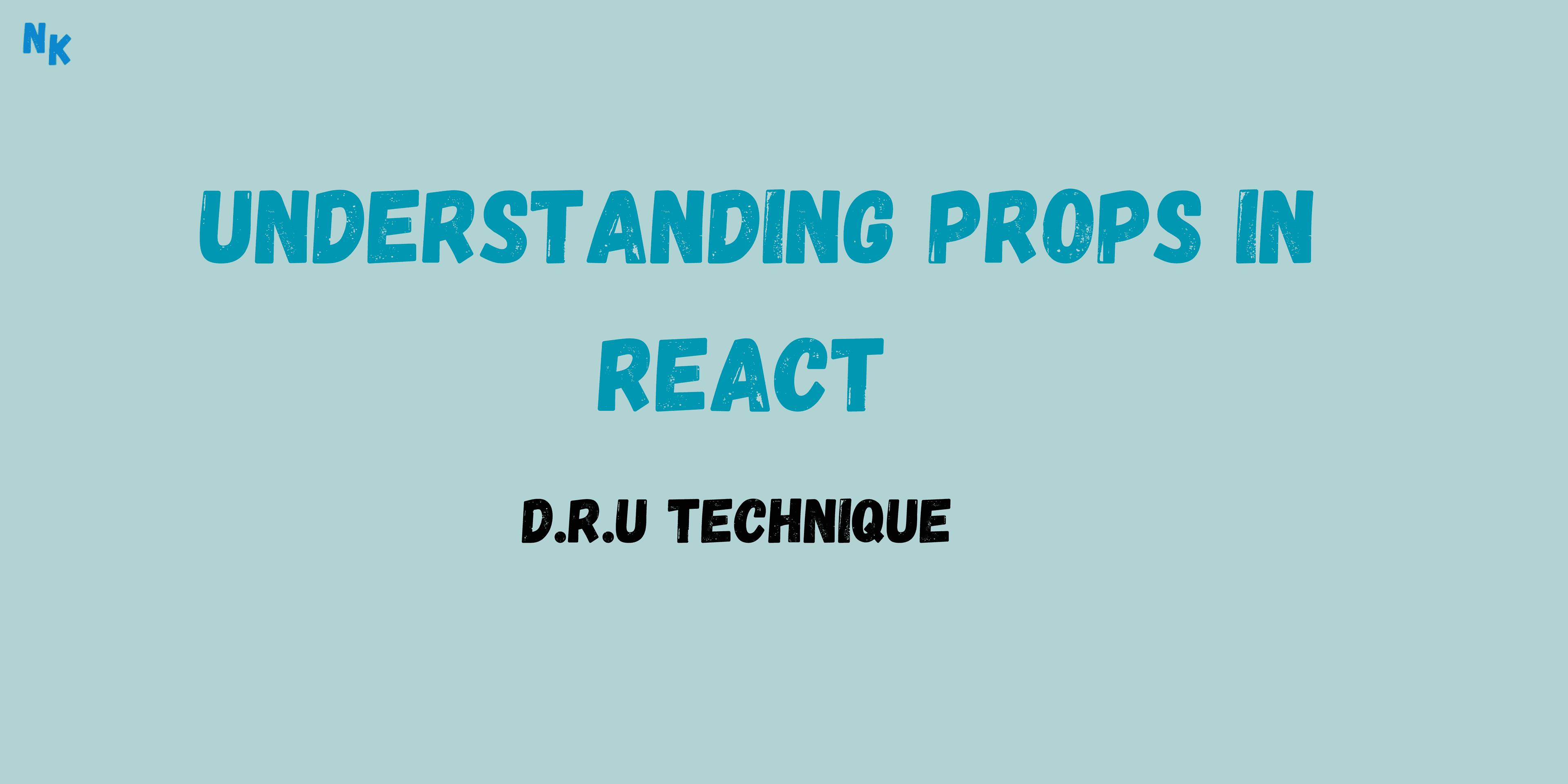 Understanding Props in React: D.R.U Technique thumbnail image